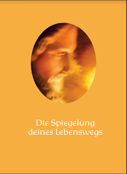 Spiegelung des Lebensweg